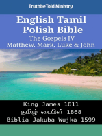 English Tamil Polish Bible - The Gospels IV - Matthew, Mark, Luke & John: King James 1611 - தமிழ் பைபிள் 1868 - Biblia Jakuba Wujka 1599