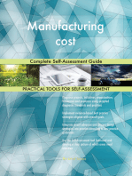 Manufacturing cost Complete Self-Assessment Guide