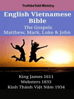 English Vietnamese Bible - The Gospels - Matthew, Mark, Luke & John: King James 1611 - Websters 1833 - Kinh Thánh Việt Năm 1934