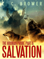 The Hooman Probe, Part II: Salvation: Short Fiction Young Adult Science Fiction Fantasy