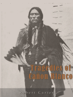 Tragedies of Cañon Blanco: A Story of the Texas Panhandle (Illustrated)