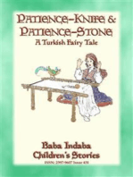 PATIENCE STONE AND PATIENCE KNIFE - A Turkish Fairy Tale narrated by Baba Indaba