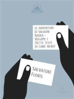 Le Avventure di Salazar Kaska - Volume I: Sette Teste di Cane Nero