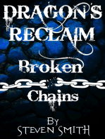 Dragon's Reclaim: Broken Chains