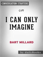 I Can Only Imagine: by Bart Millard | Conversation Starters