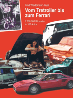 Vom Tretroller bis zum Ferrari