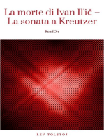 La morte di Ivan Il'ič – La sonata a Kreutzer