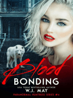 Blood Bonding: Paranormal Huntress Series, #4