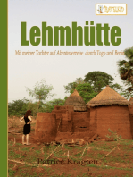 Lehmhütte: Mit meiner Tochter auf Abenteuerreise durch Togo und Benin