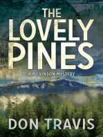 The Lovely Pines