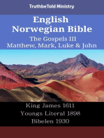 English Norwegian Bible - The Gospels III - Matthew, Mark, Luke & John: King James 1611 - Youngs Literal 1898 - Bibelen 1930