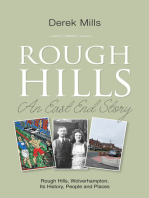 Rough Hills: An East End Story