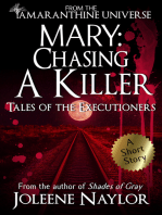 Mary: Chasing a Killer (Tales of the Executioners)