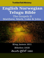 English Norwegian Telugu Bible - The Gospels II - Matthew, Mark, Luke & John: King James 1611 - Bibelen 1930 - తెలుగు బైబిల్ 1880