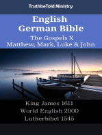 English German Bible - The Gospels X - Matthew, Mark, Luke & John: King James 1611 - World English 2000 - Lutherbibel 1545