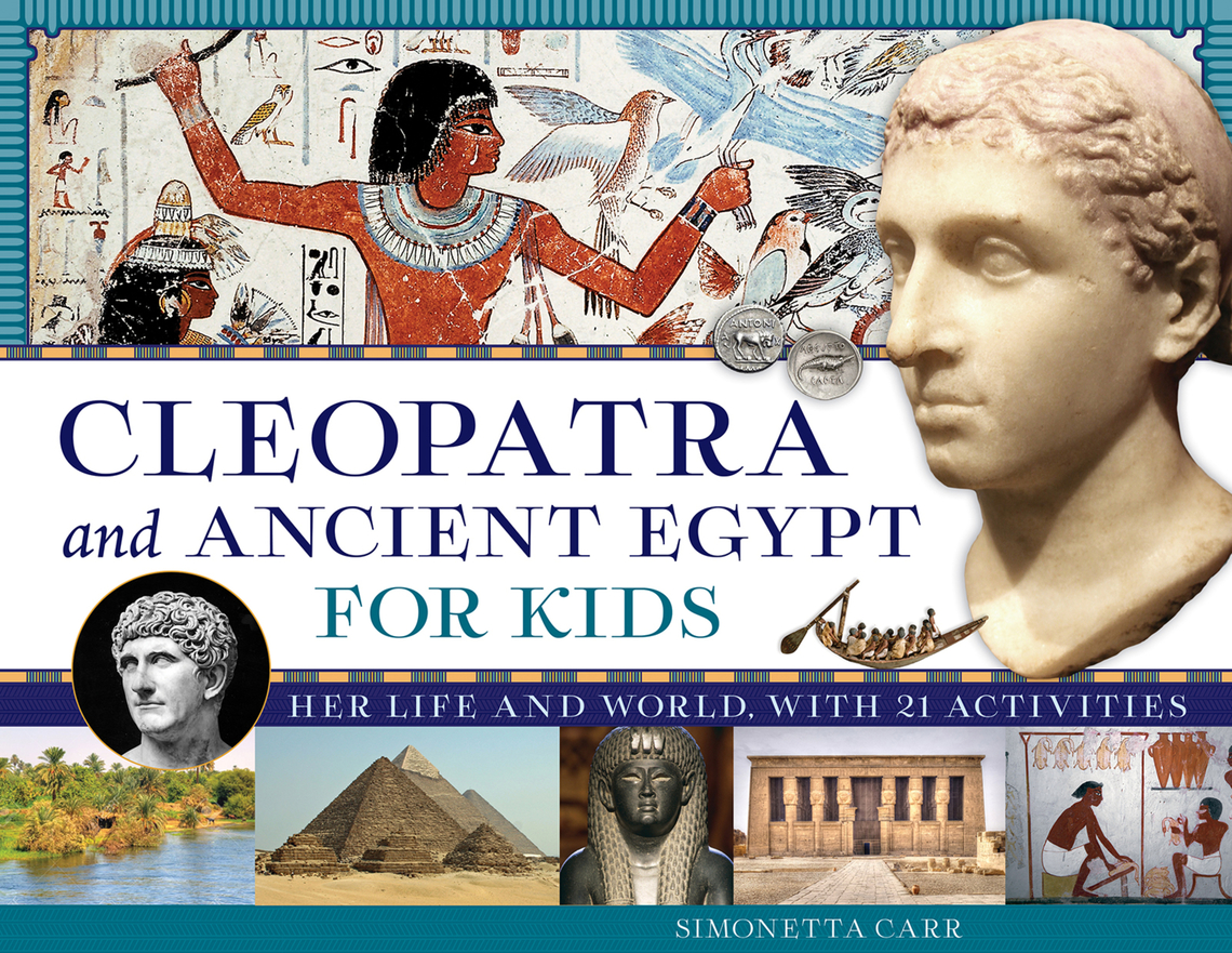 Read Cleopatra and Ancient Egypt for Kids Online by