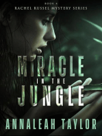 Miracle in the Jungle