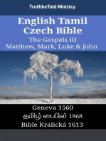 English Tamil Czech Bible - The Gospels III - Matthew, Mark, Luke & John: Geneva 1560 - தமிழ் பைபிள் 1868 - Bible Kralická 1613