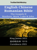 English Chinese Romanian Bible - The Gospels II - Matthew, Mark, Luke & John: King James 1611 - 圣经和合本 1919 - Cornilescu 1921