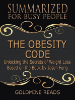 The Obesity Code - Summarized for Busy People: Unlocking the Secrets of Weight Loss: Based on the Book by Jason Fung