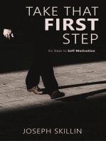 Take That First Step