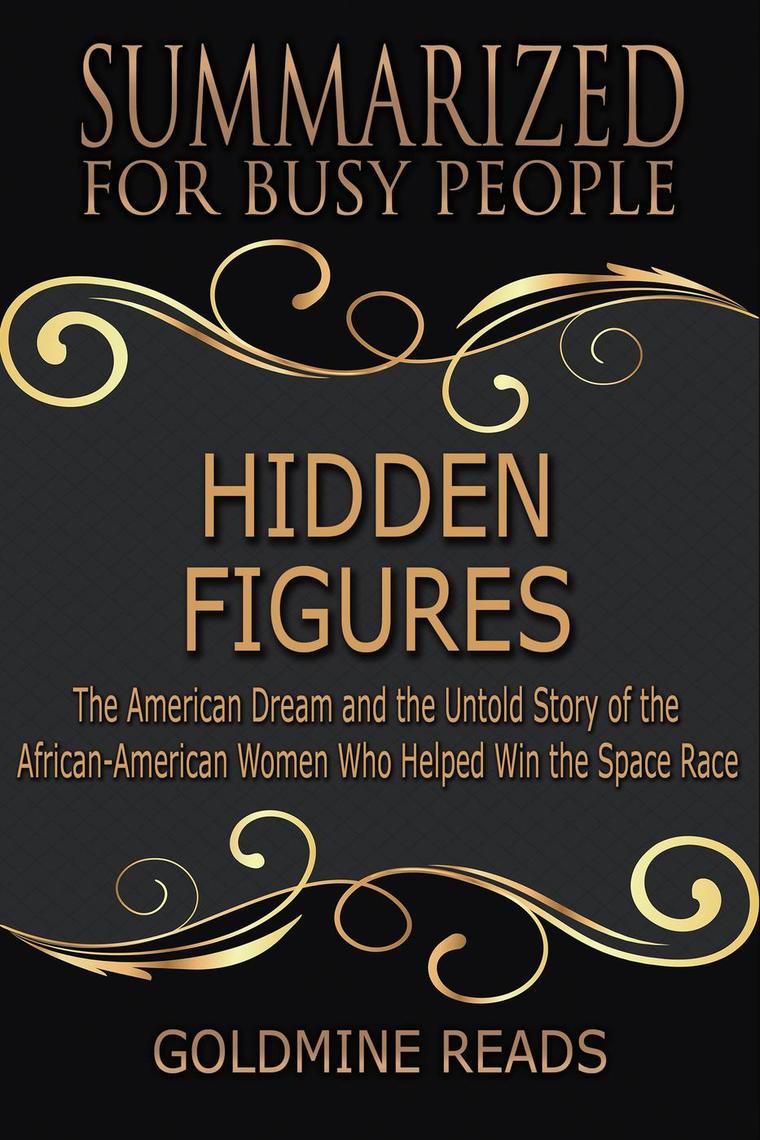 Read Hidden Figures Summarized for Busy People The