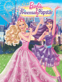 Barbie: The Princess the PopStar (Barbie) by Steve Granat, Cydne
