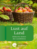 Lust auf Land: Biblische Seiten des Landlebens