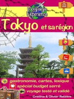 Japon: Tokyo et sa région: Flirtez avec la capitale du Japon et allez faire un tour à Yokohama!