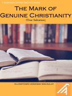 The Mark of Genuine Christianity: True Salvation