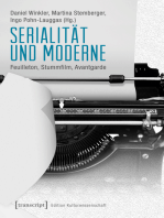 Serialität und Moderne: Feuilleton, Stummfilm, Avantgarde