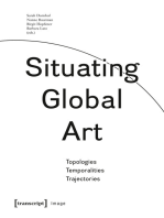 Situating Global Art: Topologies - Temporalities - Trajectories