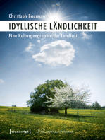 Idyllische Ländlichkeit: Eine Kulturgeographie der Landlust