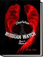 Russian Watch...Charlatan Chapter 2