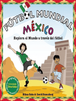 Fútbol Mundial México: Explora el mundo a través del fútbol