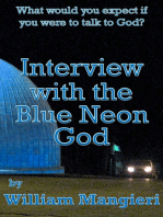 Interview with the Blue Neon God