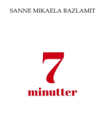 7 minutter