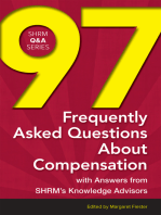 97 Frequently Asked Questions About Compensation: With Answers from SHRM's Knowledge Advisors