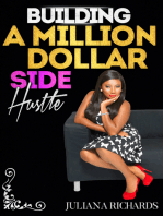Building a Million Dollar Side Hustle