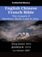 English Chinese French Bible - The Gospels II - Matthew, Mark, Luke & John: King James 1611 - 圣经和合本 1919 - La Sainte 1887