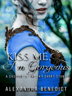 Kiss Me, I'm Gorgeous