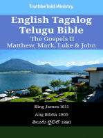 English Tagalog Telugu Bible - The Gospels II - Matthew, Mark, Luke & John: King James 1611 - Ang Biblia 1905 - తెలుగు బైబిల్ 1880