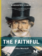 The Faithful: A Novel Based on the Life of Giuseppe Verdi