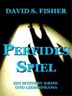 Perfides Spiel: Ein Politischer Verschwörungs- und Mystery-Krimi