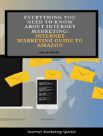 Everything you Need to Know About Internet Marketing