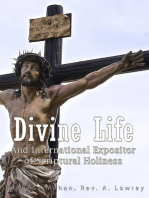 Divine Life and International Expositor of Scriptural Holiness