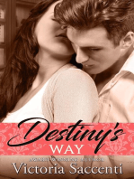 Destiny's Way: Destiny's Trilogy, #3