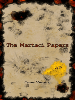 The Martaci Papers