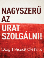 Nagyszerű Az Urat Szolgálni!