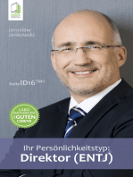 Ihr Persönlichkeitstyp: Direktor (ENTJ)